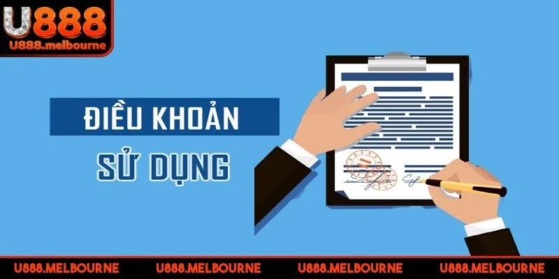 Hệ thống điều khoản điều kiện cơ bản tại U888